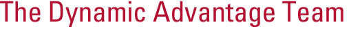 The Dynamic Advantage Team